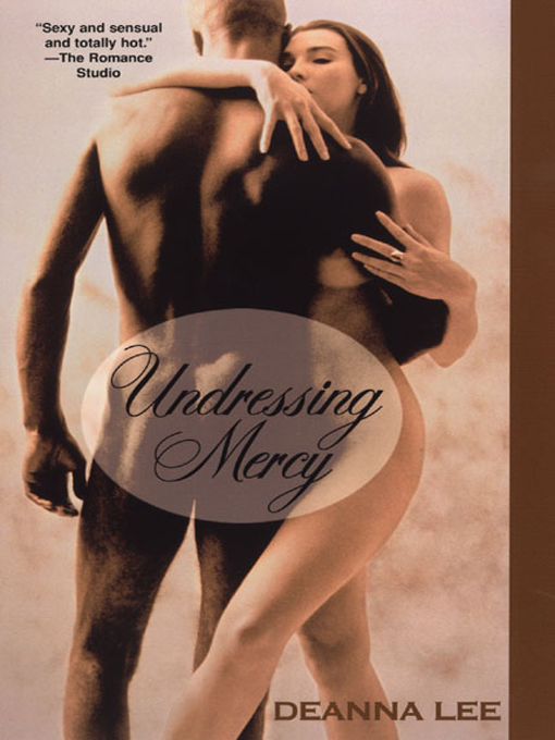 Title details for Undressing Mercy by Deanna Lee - Available
